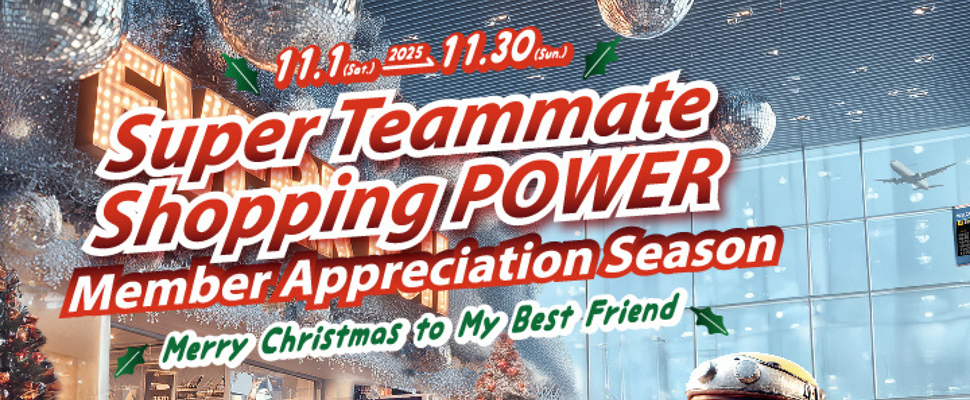 Super Teammate Shopping POWER Member Appreciation Season